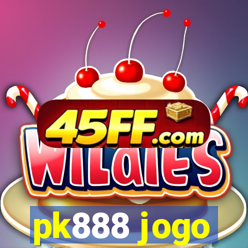 pk888 jogo